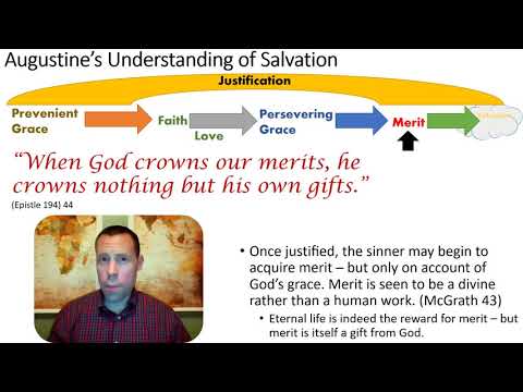Soteriology Class 6 Augustine on Prevenient and Persevering Grace