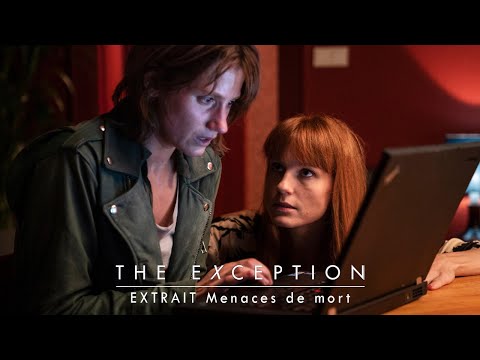 THE EXCEPTION - Extrait « Menaces de mort »