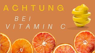 ACHTUNG: Ascorbinsäure verursacht Nierensteine! | DAS musst Du bei der VITAMIN C Einnahme beachten!