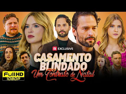 Casamento Blindado Um Contrato De Natal Filme Completo em Português | Nueva Drama Facts and Story