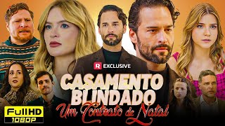 Casamento Blindado Um Contrato De Natal Filme Completo em Português | Nueva Drama Facts and Story