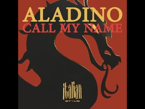 ALADINO FEAT. TALEESA - CALL MY NAME (ALTERNATIVE MIX)