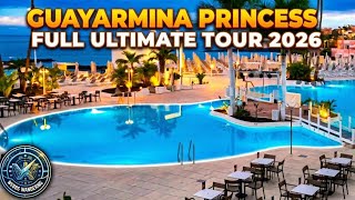 Guayarmina Princess Tour 2026