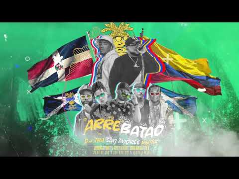 Arrebatao Remix - Versión San Andrés 🏝️(DJ Tra)