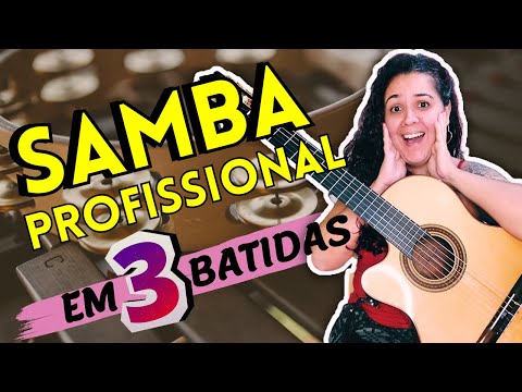📍[GUIA DEFINITIVO] Seu SAMBA no Violão PRECISA Disso: 3 BATIDAS que Você NÃO Pode Ignorar!!