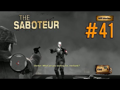 Let's Play The Saboteur Gameplay/Walkthrough [PC] [1080p] Part 41: The End