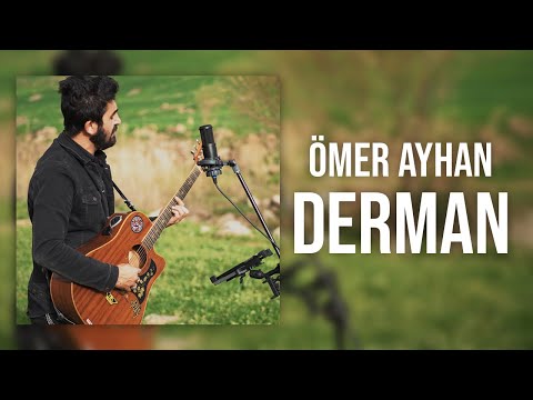 Ömer Ayhan - DERMAN