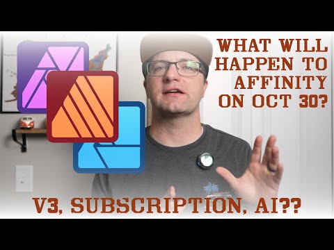 What is Going on with Affinity on Oct 30th?