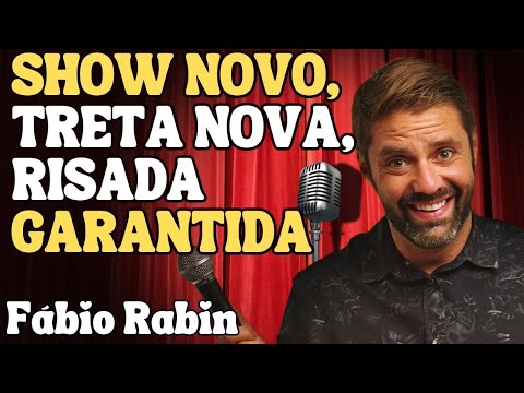 SHOW NOVO, PIADA NOVA, TRETA NOVA! – FÁBIO RABIN (COMÉDIA STAND UP)