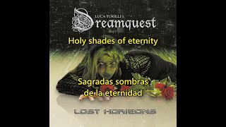 Luca Turilli's Dreamquest - Shades of Eternity (Lyrics &amp; Sub. Español)