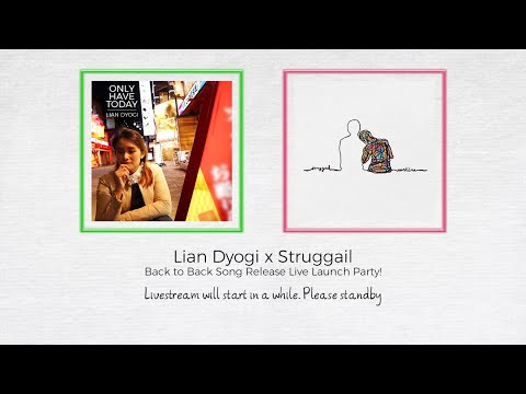 Lian Dyogi x Struggail | Back to Back Song Release Live Launch Party!