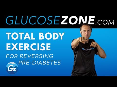 Total Body Exercise for Reversing Pre-Diabetes: GLUCOSEZONE