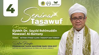 Jalsah (4) Tanya Jawab | Tema METODE IJTIHAD ULAMA TASAWUF & TAREKAT