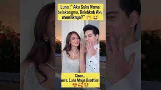 Download lagu 🤭 Luna :'Aku Suka Nama Belakangmu, Mrs. Bouttier#luna #maximebouttier #ariel #syahrini #reino #viral mp3