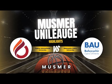 CIU vs BAU | MusMer UniLeague | Full Highlights