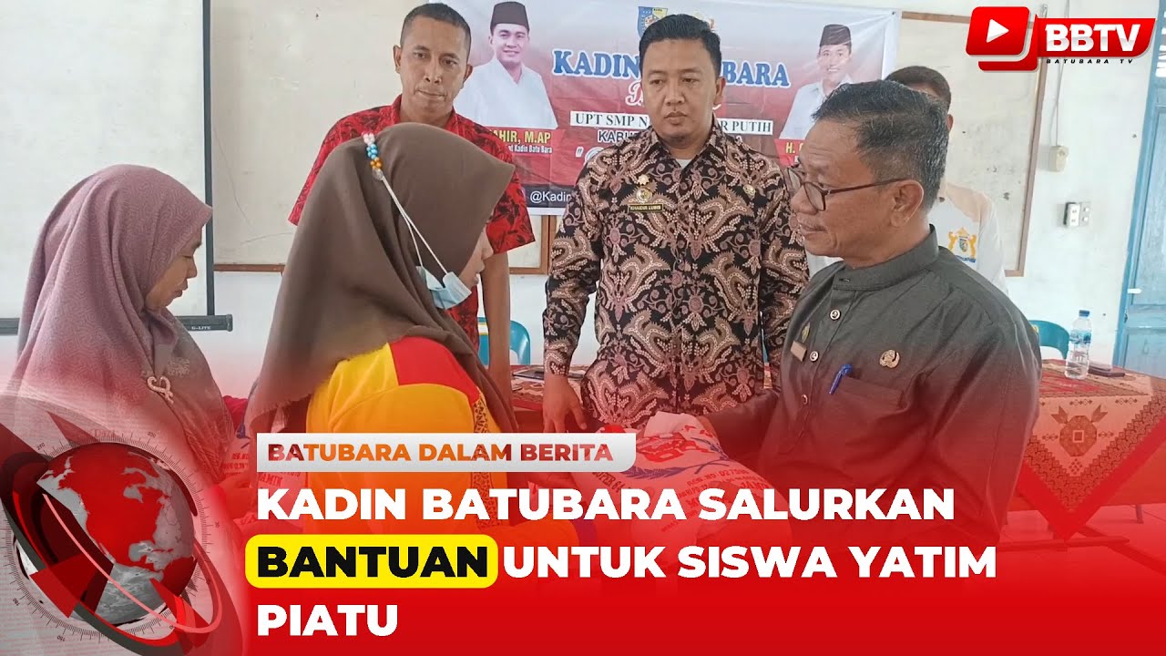 KADIN BATU BARA SALURKAN BANTUAN UNTUK SISWA YATIM PIATU