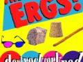 Extra Medium - The Ergs!