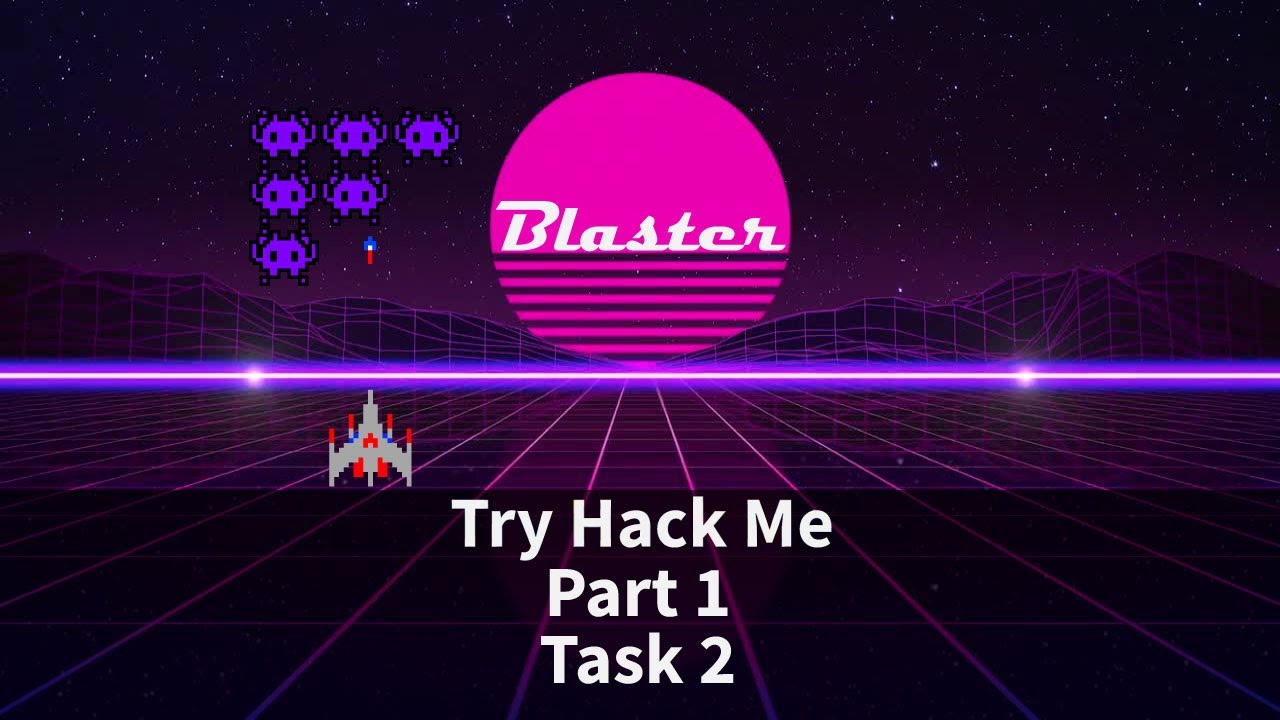 TryHackMe | Blaster Task 2 | Walkthrough