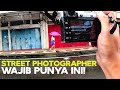 Modal Kamera Doang Gak Cukup! POV Street Photography Indonesia | Fujifilm X-E2s