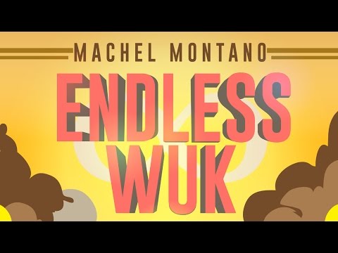 Endless Wuk | Machel Montano | Official Lyric Video | Soca Music 2015