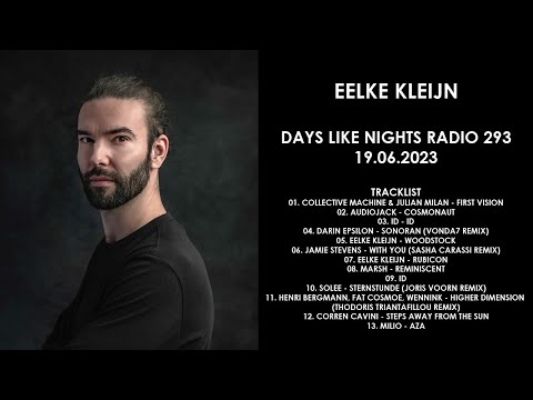 EELKE KLEIJN (Netherlands) @ DAYS like NIGHTS Radio 293 19.06.2023