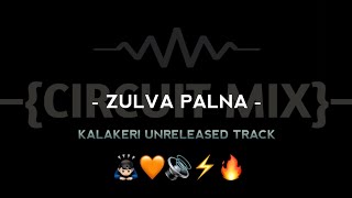 Download lagu ZULVA PALNA -CIRCUIT MIX-HORN MIX- KALAKERI UNRELEASED TRACK #shivajimaharaj #sound#circuitmix#music mp3