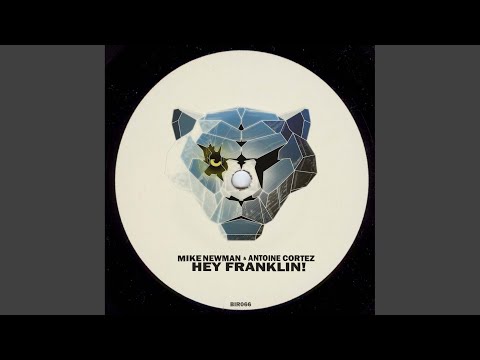 Hey Franklin! (Original Mix)