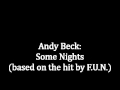 Some Nights Arranged By Andy Beck Based On The Hit By F U N