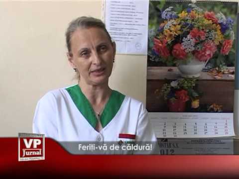 Feriți-vă de căldură
