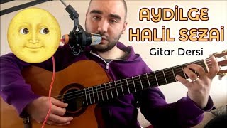 Aydilge &amp; Halil Sezai - Aşk Yüzünden (Gitar Dersi)