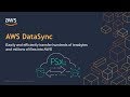 AWS DataSync Demo - Easily Transfer Data to and From AWS Up to 10x Faster
