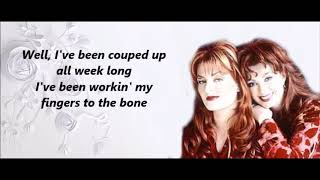Girls Night Out the Judds with Lyrics