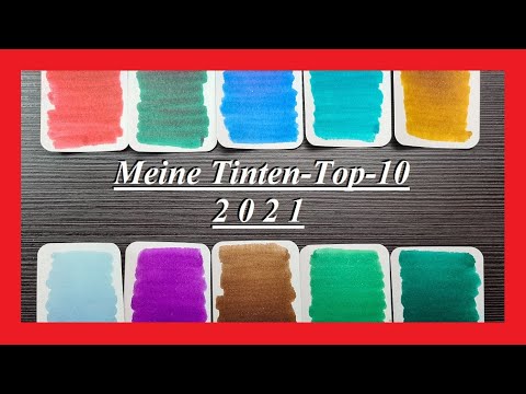 Meine Top - 10 - Tinten 2021