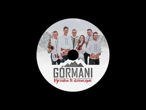 Zespół Górmani - Ocalmy To Co Nam Najdroższe