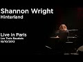 Shannon Wright - Hinterland (Live in Paris - Les trois Baudets 18/10/2013)