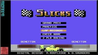 Slicks - on the Commodore 64 !! with Commentary