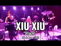 XIU XIU "Blacks" live at Monk (Rome) - February 13, 2025