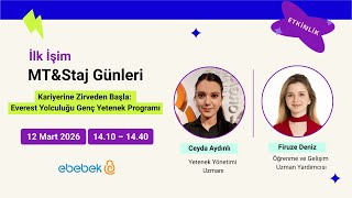 Kariyerine Zirveden Başla: Everest Yolculuğu Genç Yetenek Programı | İ