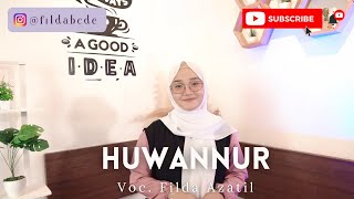 Download lagu HUWANNUR - Cover by Filda Azatil Isma || HAS Records mp3