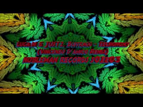 Luca M & JUST2, Buitrago - Techonomy (Vincenzo D'amico Remix)