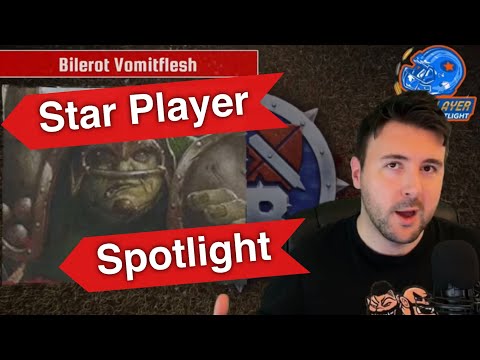 Bilerot Vomitflesh - Blood Bowl 2020 Star Player Spotlight (Bonehead Podcast)