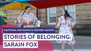 Stories of Belonging: Sarain Fox