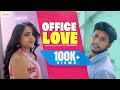 Office Love Mathan Prathap Ramya Vijayan FilterCopy Enga Area