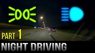 Driving At Night - Part 1
