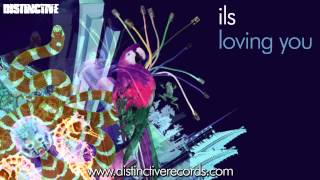 ils - Loving You