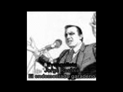 jorge raschke - el endemoniado garadeno