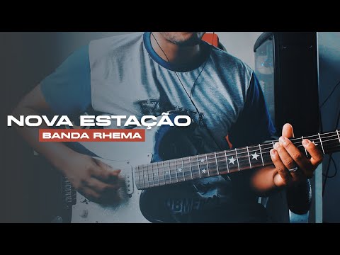 Nova Estação - Banda Rhema