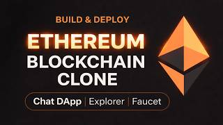 Build and Deploy an Ethereum Blockchain Clone from Scratch | Chat DApp, Block Explorer, Faucet Token