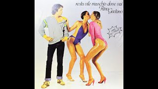 Rino Gaetano [Resta vile maschio...] 3 Grazie a Dio grazie a te