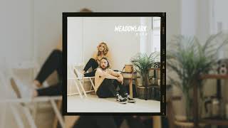 Meadowlark - H.I.T.H (Official Audio)